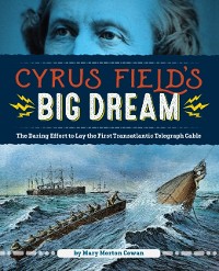 Cover Cyrus Field's Big Dream