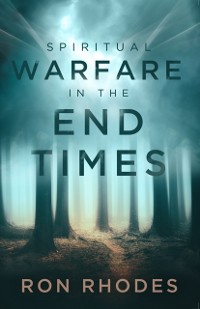 Cover Spiritual Warfare in the End Times
