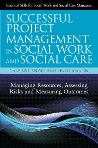 Cover Successful Project Management in Social Work and Social Care