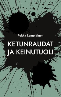 Cover Ketunraudat ja keinutuoli