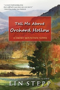Cover Tell Me About Orchard Hollow