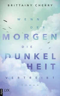 Cover Wenn der Morgen die Dunkelheit vertreibt