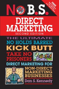 Cover No B.S. Direct Marketing