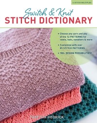 Cover Switch & Knit Stitch Dictionary