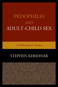 Cover Pedophilia and Adult-Child Sex