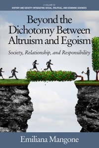 Cover Beyond the Dichotomy Between Altruism and Egoism