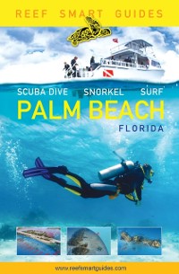 Cover Reef Smart Guides Palm Beach, Florida