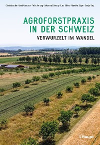 Cover Agroforstpraxis in der Schweiz