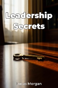 Cover Leadership Secrets