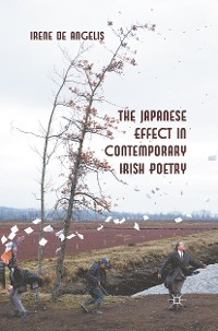 Cover The Japanese Effect in Contemporary Irish Poetry