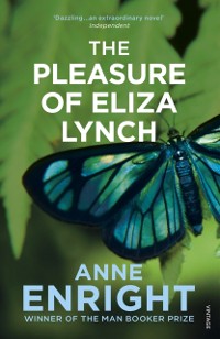 Cover The Pleasure of Eliza Lynch