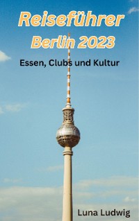 Cover Reiseführer Berlin 2023