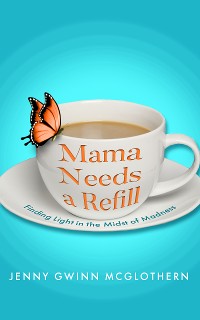 Cover Mama Needs a Refill