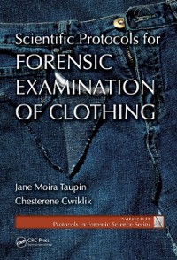 Cover Scientific Protocols for Forensic Examination of Clothing