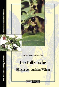 Cover Die Tollkirsche - Königin der dunklen Wälder