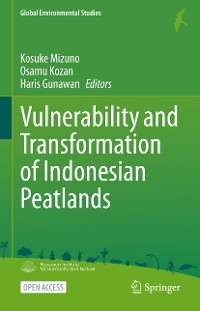 Cover Vulnerability and Transformation of Indonesian Peatlands
