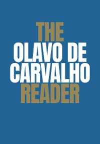 Cover The Olavo de Carvalho Reader