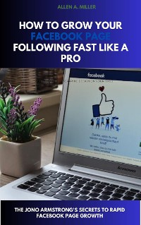 Cover How To Grow Your Facebook Page Following Fast Like a Pro