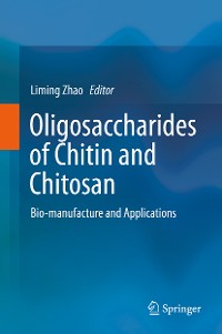 Cover Oligosaccharides of Chitin and Chitosan