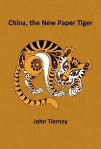 Cover China, the New Paper Tiger