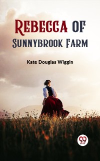 Cover Rebecca of Sunnybrook Farm