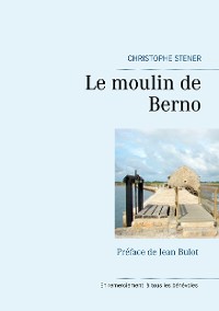 Cover Le moulin de Berno