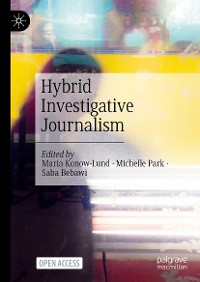Cover Hybrid Investigative Journalism