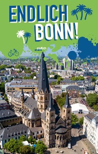 Cover Endlich Bonn!