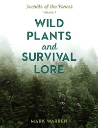 Cover Wild Plants and Survival Lore