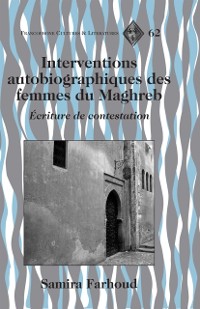 Cover Interventions autobiographiques des femmes du Maghreb