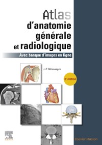 Cover Atlas d''anatomie générale et radiologique