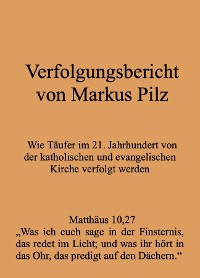 Cover Verfolgungsbericht von Markus Pilz