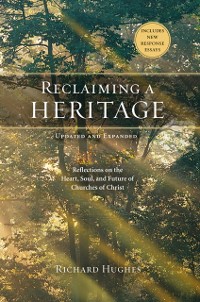 Cover Reclaiming a Heritage, Updated and Expanded Edition