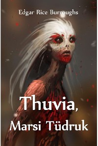 Cover Thuvia, Marsi Tüdruk
