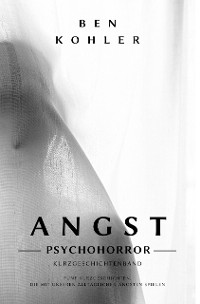 Cover ANGST: Kurzgeschichtenband