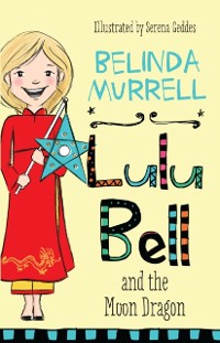 Cover Lulu Bell and the Moon Dragon