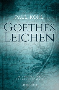 Cover Goethes Leichen