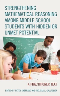 Cover Strengthening Mathematical Reasoning among Middle School Students with Hidden or Unmet Potential