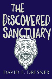 Cover The Discovered Sanctuary