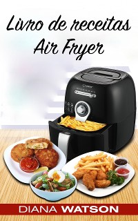 Cover Livro de receitas Air Fryer