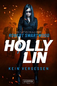 Cover KEIN VERGESSEN (Holly Lin 3)