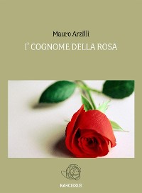 Cover I' Cognome della Rosa