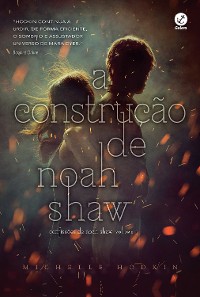 Cover A construção de Noah Shaw