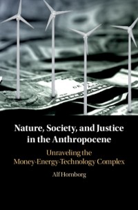 Cover Nature, Society, and Justice in the Anthropocene