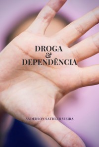 Cover Droga & Depêndencia