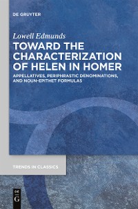 Cover Toward the Characterization of Helen in Homer