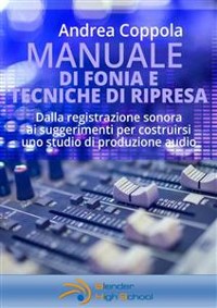 Cover Manuale di Fonia e Tecniche di Ripresa