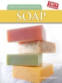 Cover Story Behind Soap