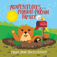 Cover The Adventures of the Prairie-Paxton Family