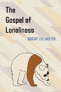 Cover The Gospel of Loneliness
